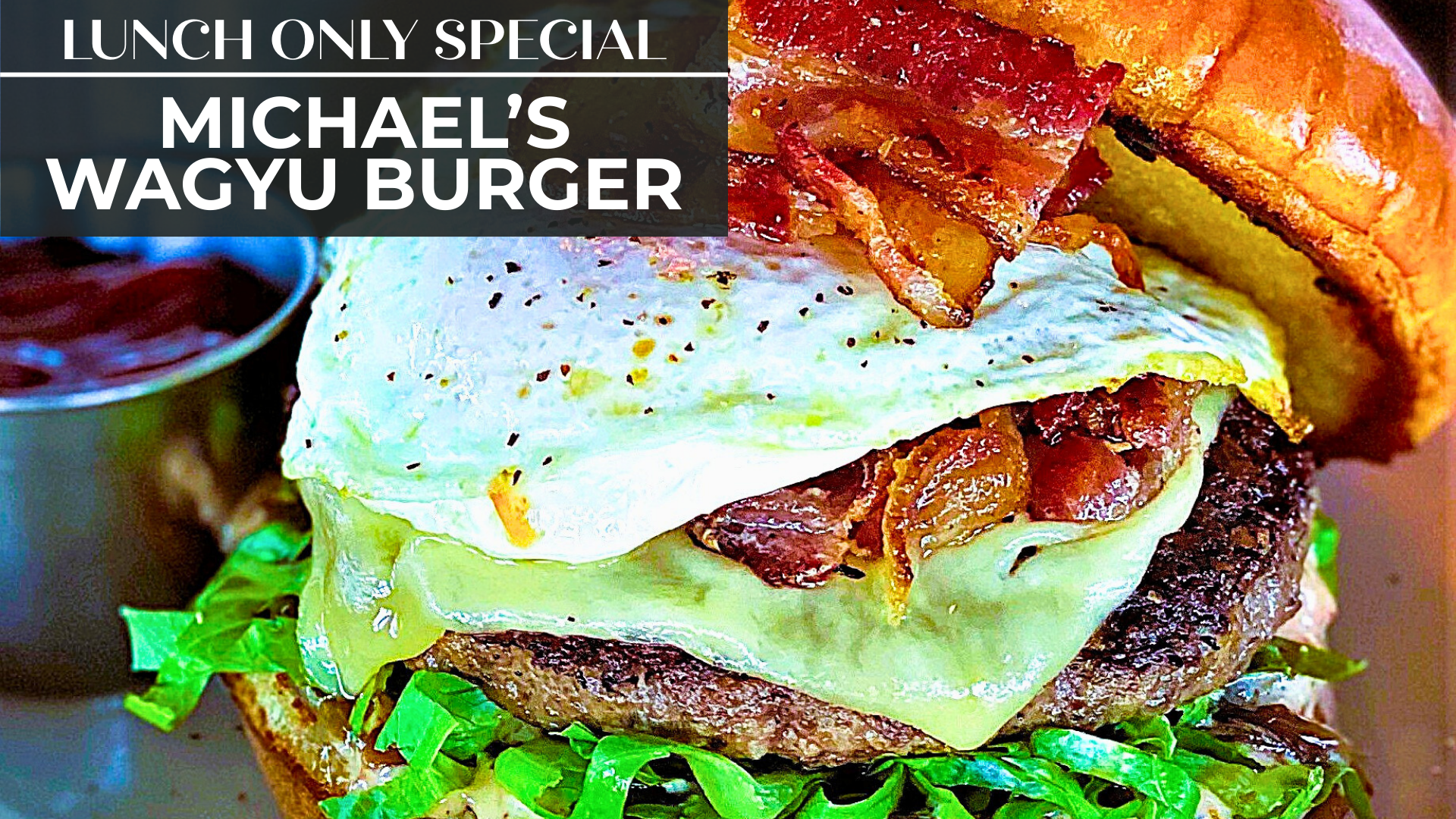 Michael’s Wagyu Burger